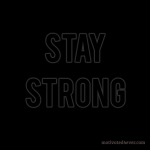 Stay Strong Motivational Silicone Bracelet, black