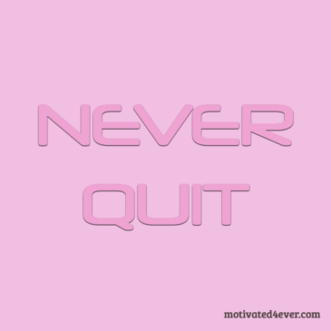 Never Quit Me Motivational Silicone Bracelet, debossed pink