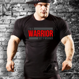 I’M A WARRIOR NOT A WORRIER T-shirt