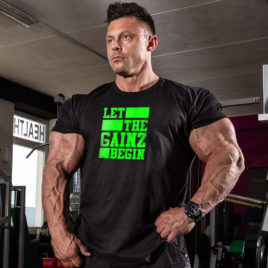 LET THE GAINZ BEGIN T-shirt, green print