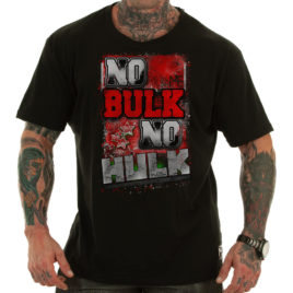 M4E NO BULK NO HULK T-shirt