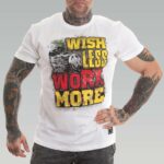 M4E WISH LESS WORK MORE T-shirt, white
