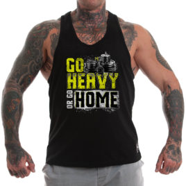 GO HEAVY OR GO HOME Canotta, nero