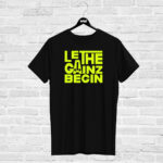T-shirt LET THE GAINZ BEGIN, black