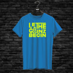 T-shirt LET THE GAINZ BEGIN, blue